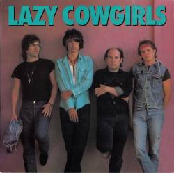 The Lazy Cowgirls : Lazy Cowgirls